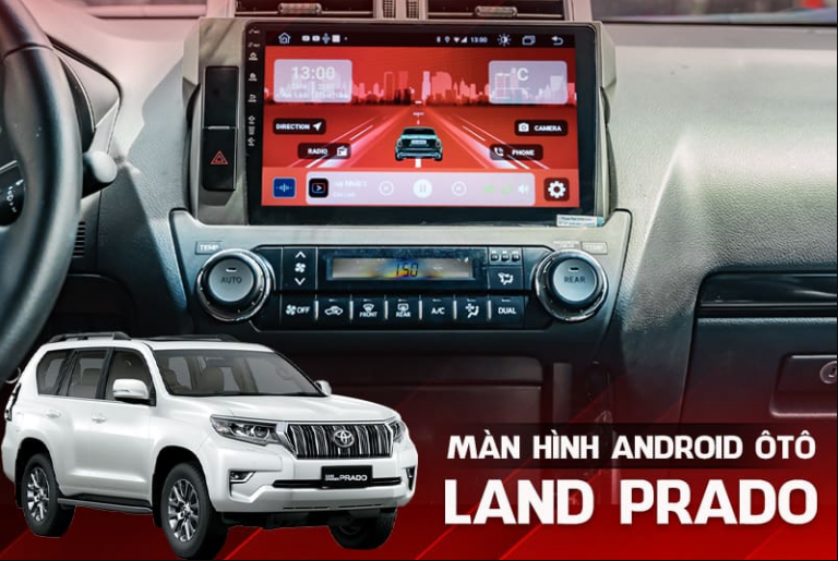 lắp màn DVD Android Toyota Land Cruiser Prado